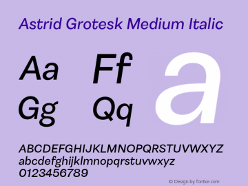Astrid Grotesk Medium Italic Version 2.000图片样张