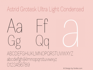 Astrid Grotesk Ultra Light Condensed Version 2.000图片样张