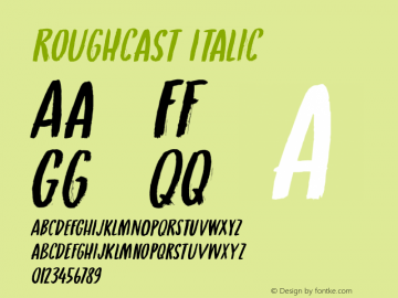 Roughcast Italic Version 1.000图片样张