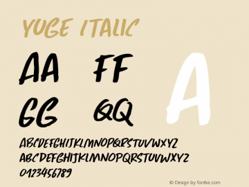 Yuge Italic Version 1.000图片样张