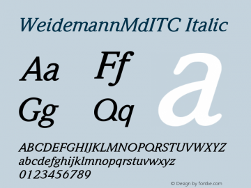 WeidemannMdITC Italic Version 001.000 Font Sample