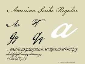 American Scribe Regular Macromedia Fontographer 4.1.3 7/4/03 Font Sample