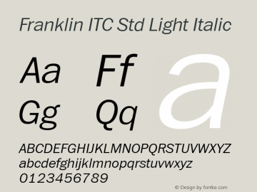 Franklin ITC Std Light Italic Version 1.01图片样张