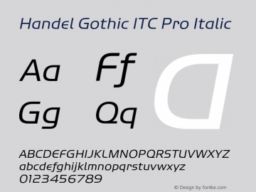 HandelGothicITCPro-Italic Version 1.00图片样张