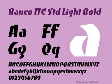 Banco ITC Std Light Bold Version 1.101;PS 001.001;hotconv 1.0.38 Font Sample