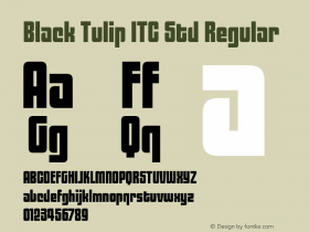 Black Tulip ITC Std Regular Version 1.101;PS 001.001;hotconv 1.0.38 Font Sample