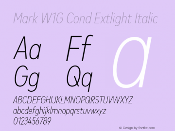 Mark W1G Cond Extlight Italic Version 1.00, build 9, g2.6.4 b1272, s3图片样张