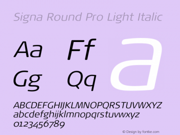Signa Round Pro Light Italic Version 7.504; 2017; Build 1028图片样张