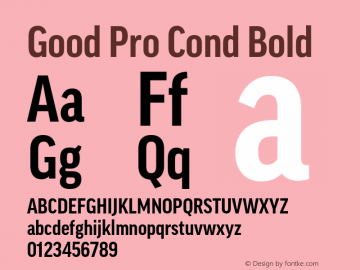 Good Pro Cond Bold Version 7.60图片样张