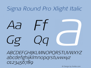 Signa Round Pro Xlight Italic Version 7.504; 2017; Build 1029图片样张