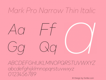 Mark Pro Narrow Thin Italic Version 7.60图片样张