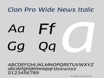 Clan Pro Wide News Italic Version 7.600, build 1030, FoPs, FL 5.04图片样张