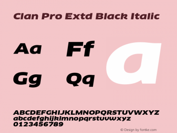 Clan Pro Extd Black Italic Version 7.600, build 1030, FoPs, FL 5.04图片样张