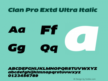 Clan Pro Extd Ultra Italic Version 7.600, build 1030, FoPs, FL 5.04图片样张