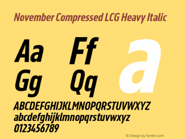 November Compressed LCG Heavy Italic Version 2.067图片样张