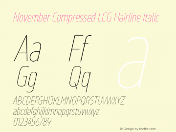 November Compressed LCG Hairline Italic Version 2.067图片样张