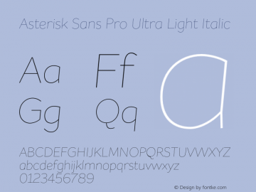 AsteriskSansPro-UltraLightItalic Version 1.000图片样张