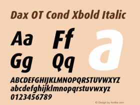 Dax OT Cond Xbold Italic Version 7.504; 2006; Build 1022图片样张