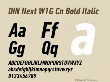 DIN Next W1G Cn Bold Italic Version 1.00图片样张