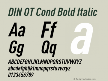 DIN OT Cond Bold Italic Version 7.601, build 1030, FoPs, FL 5.04图片样张