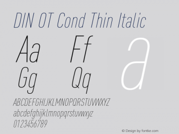 DIN OT Cond Thin Italic Version 7.601, build 1030, FoPs, FL 5.04图片样张