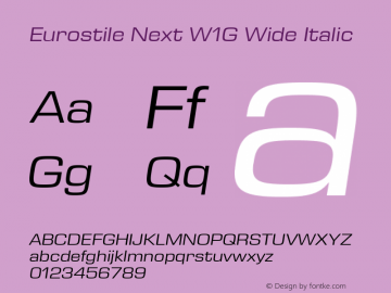 Eurostile Next W1G Wide Italic Version 1.00图片样张