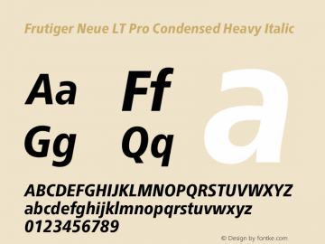 Frutiger Neue LT Pro Cn Regular Bold Italic Version 1.00图片样张