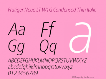 Frutiger Neue LT W1G Cn Thin Italic Version 1.20图片样张