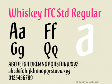 Whiskey ITC Std Regular Version 1.000;PS 001.000;hotconv 1.0.38图片样张