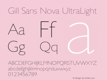 Gill Sans Nova UltraLight Version 1.10图片样张