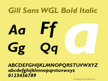 Gill Sans WGL Bold Italic Version 1.00 Build 1000图片样张