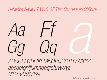 HelveticaNeueLT W1G 37 ThCn Italic Version 1.00 Build 1000图片样张