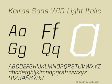 Kairos Sans W1G Light Italic Version 1.00图片样张