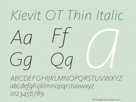 Kievit OT Thin Italic Version 7.700, build 1040, FoPs, FL 5.04图片样张