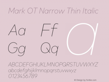 Mark OT Narrow Thin Italic Version 7.60图片样张