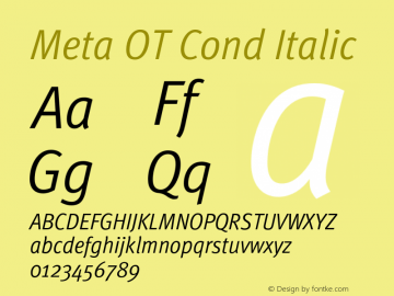 Meta OT Cond Italic Version 7.600, build 1027, FoPs, FL 5.04图片样张