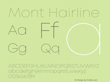 Mont Hairline Version 1.003;PS 001.003;hotconv 1.0.88;makeotf.lib2.5.64775图片样张