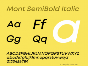 Mont SemiBold Italic Version 1.003;PS 001.003;hotconv 1.0.88;makeotf.lib2.5.64775图片样张