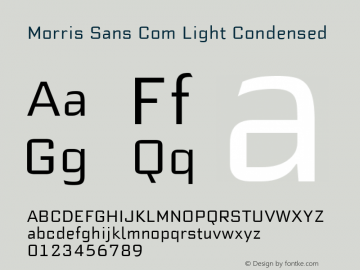 Morris Sans Com Light Condensed Version 1.01图片样张