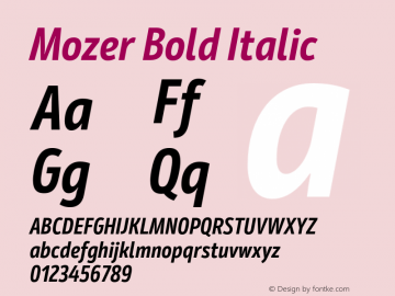 Mozer Bold Italic Version 1.000;hotconv 1.0.109;makeotfexe 2.5.65596图片样张