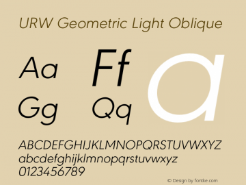 URWGeometric-LightOblique Version 1.000;PS 1.00;hotconv 1.0.57;makeotf.lib2.0.21895图片样张