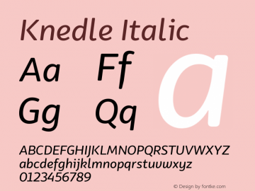 Knedle Italic Version 0.201;FEAKit 1.0图片样张