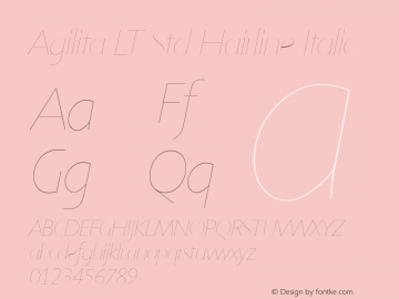 AgilitaLTStd-HairlineItalic Version 1.00图片样张