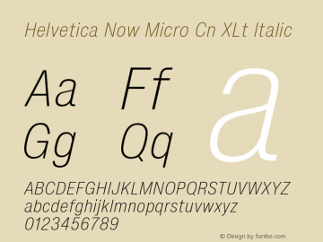 Helvetica Now Micro Cn XLt It Version 2.00图片样张