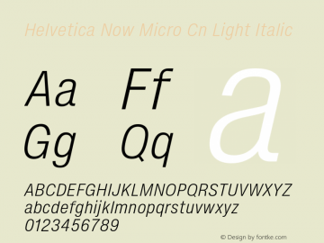 Helvetica Now Micro Cn Light It Version 2.00图片样张