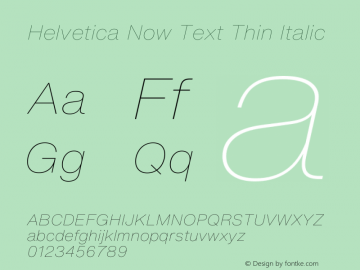 Helvetica Now Text Th It Version 1.20图片样张