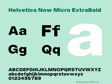 Helvetica Now Micro ExtraBold Version 1.20图片样张