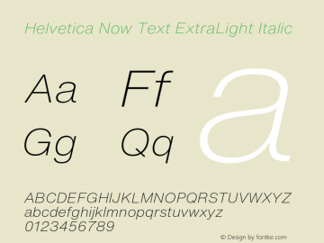 Helvetica Now Text XLt It Version 1.20图片样张
