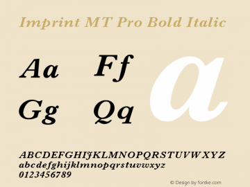 Imprint MT Pro Bold Italic Version 1.00 Build 1000图片样张