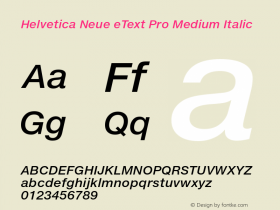 Helvetica Neue eText Pro Medium Italic Version 2.00图片样张